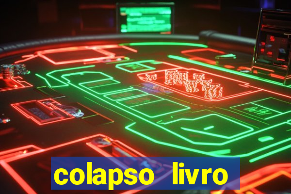 colapso livro darkside darkside books pdf